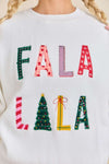 Fa La La La Embroidered Sweater - White